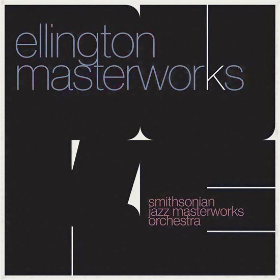 Ellington Smithsonian Jazz Masterworks Orchestra - Ellington Masterworks (CD)