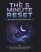 The 5 Minute Reset: Sleep & Night Calm Coloring Book for Adults