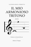 IL MIO ARMONIOSO TRITONO: poesie