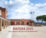 Matera GPSR Kontakt Matera 2025. Idee e progetti per una città contemporanea