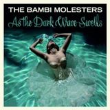 As the Dark Wave Swells