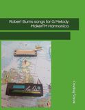 Robert Burns songs for G Melody MakerTM Harmonica