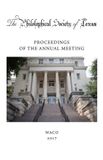 Philosophical Society of Texas Proceedings of the Annual Meeting Paperback