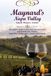 Maynard's Napa Valley Small Winery Guide: 2026 Edition