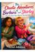 The Chaotic Adventures of Barbara and Shirley: The Vacation that wasn't vacationing
