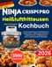 Ninja Crispi Pro Heißluftfritteusen Kochbuch