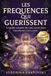 LES Hertz LES FRÉQUENCES HERTZ QUI GUÉRISSENT Toutes les Fréquences HZ essentielles