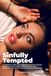 SINFULLY TEMPTED: A Collection of Raw and Unfiltered Erotic Short Stories