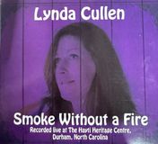 Smoke Without A Fire