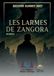 Les Larmes De Zangora