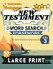 Medium New Testament Vol 3 Word Search for Seniors Large Print: 100 Revelation and General Epistles Mind Fitness Activities, Adults Edition: Engaging Bible Games