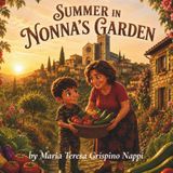 Summer In Nonna's Garden