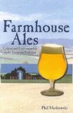 Brewers Association Farmhouse Ales: Culture and Craftsmanship in the European Tradition