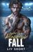 The Steel Wards Playboys Fall: Eine spicy Brother’s Best Friend Forbidden Hockey-Romance