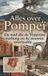 Alles Andries B.V. Alles over Pompeï