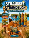 Straussee Strandbuch