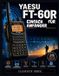 Yaesu FT-60R - Einfach für Anfänger