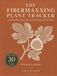The Fibermaxxing The Fibermaxxing Plant Tracker: A 90 Day Plant Points Log for Fiber, Bloating, and Gut Health