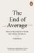 The Penguin Books Limited The End of Average