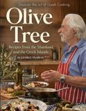 OLIVE TREE: Recipes from the Mainland and the Greek Islands