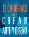 12 Carreras Que Crean Arte Y Diseño