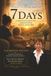 7 Days: Caregiving Beyond Exhaustion, Duty, and Time