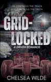 Gridlocked: Driven - Gridlocked