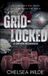 Gridlocked: Driven - Gridlocked