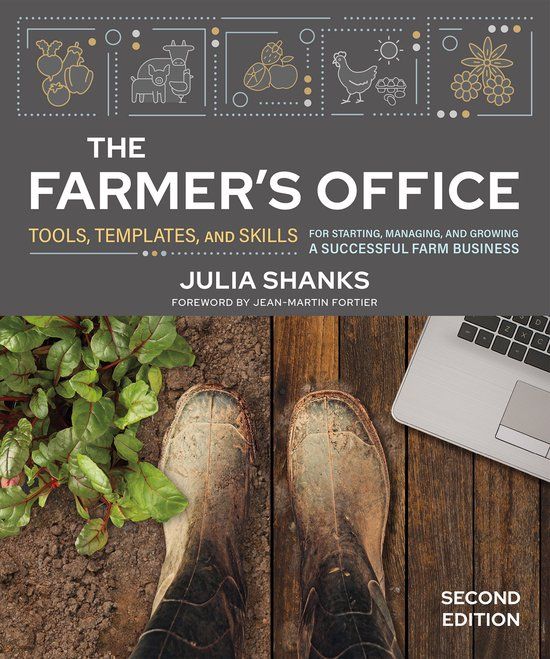 The New Society Publishers The Farmer's Office, Second Edition