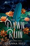 The Dawn of Ruin
