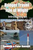 Budget Travel Isle of Wight: Introducing an Island of Wonder