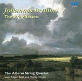 Alberni Brahms: les Sextuors À Cordes. Best, Welsh, Quatuor Alberni.