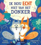 Ik Veltman Uitgevers B.V. Ik hou echt niet van het donker