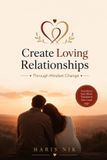 Create Libri GmbH Create Loving Relationships Through Mindset Change Paperback