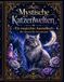 Mystische Katzenwelten Malbuch für Erwachsene