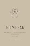 Pet Memorial Journal for the Loss of a Beloved Pet: A Guided Grief & Remembrance Keepsake with 80 Prompts to Honor the Companion Who Was Family — Sympathy & Memorial Gift