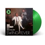 Swing Rod Stewart With Jools Holland - Swing Fever (Green Vinyl)