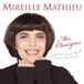 Mireille Sony Music Entertainment Mireille Mathieu - Mes Classiques