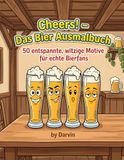Cheers! – Das Bier Ausmalbuch