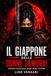 Il Giappone delle donne samurai: Guerriere tra battaglie, assedi, potere e leggenda