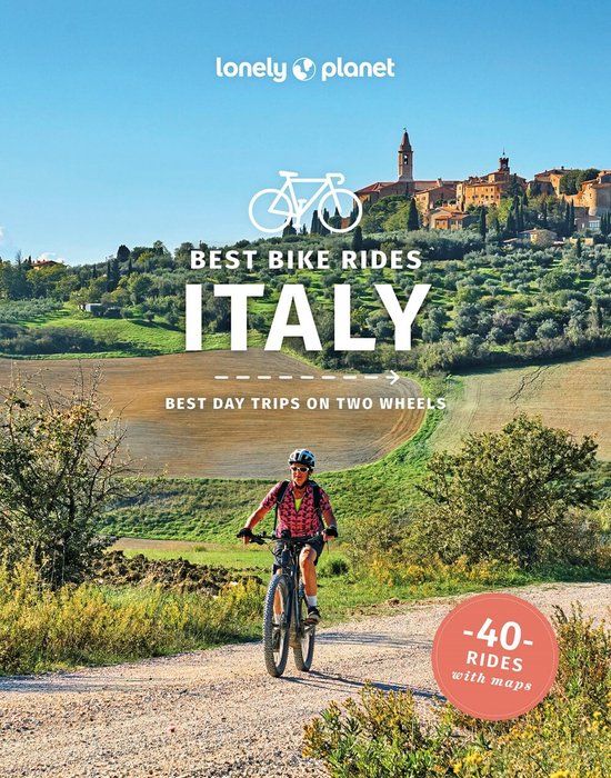 Best Lonely Planet Best Bike Rides Italy