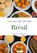 Saveurs du monde Brésil