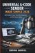 UNIVERSAL G-CODE SENDER 2026: UGS Platform Setup, Serial Port Connection and CNC Router Tuning
