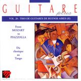 Guitare Buenos Aires Guitar Trio - Guitare Plus Vol 28 / Buenos Aires Guitar Trio (CD)