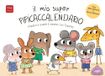 Il mio super pipìcaccalendario. Imparo a usare il vasino con Topotto. Con adesivi. Ediz. a colori