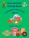 Farm Animals Activity Book