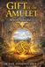 Gift Libri GmbH Shattered Worlds- Gift of the Amulet Paperback