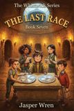 The Whistwick The Last Race Paperback