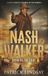 Nash Walker: Bringing the Fight (A Western Adventure Series): 3