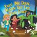 Libri GmbH Time Travel Kids 2.0- Yikes! Mr. Deere, Watch Out For That Fence! Livre de poche